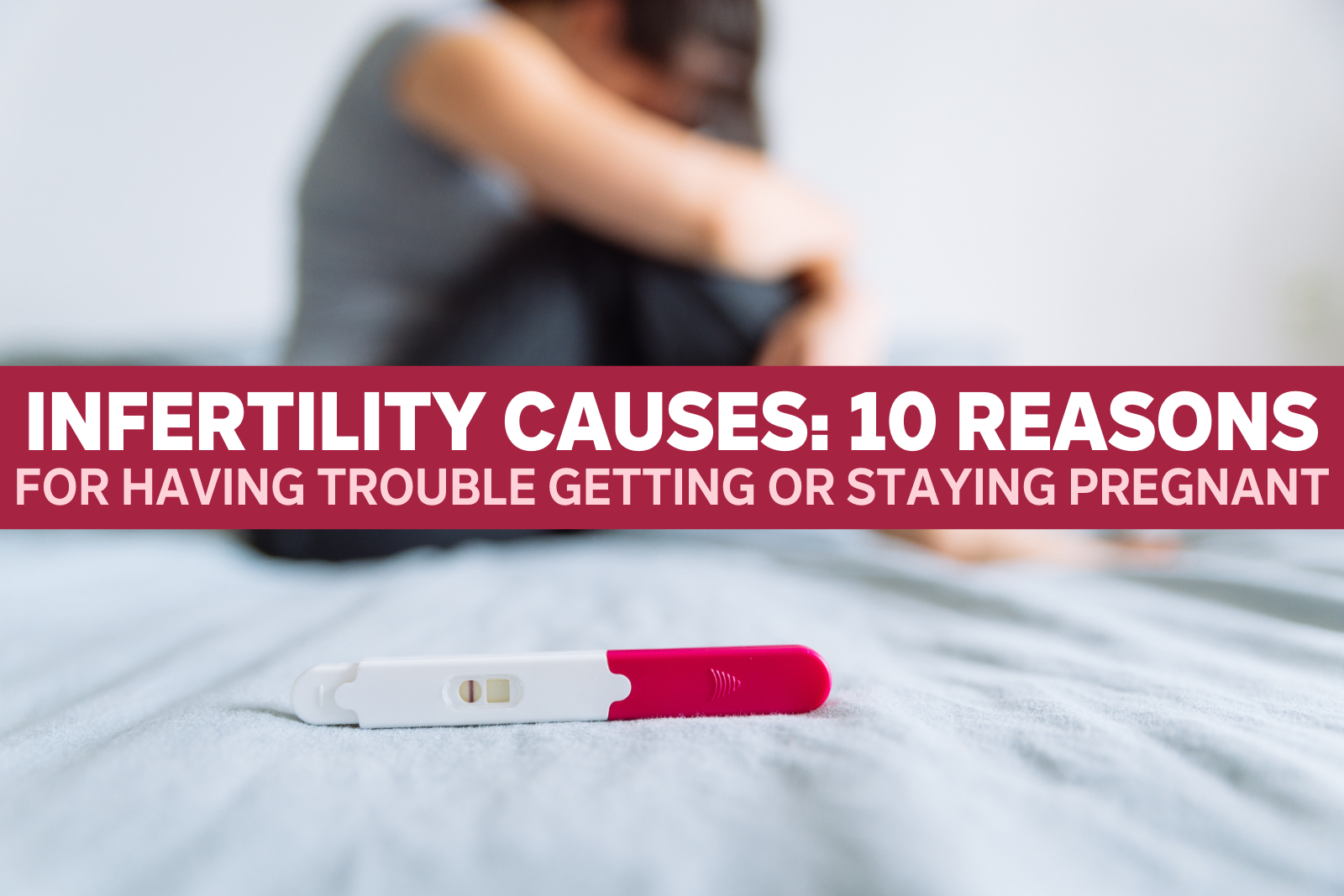 Blog-Cover-Infertility-10-Causes