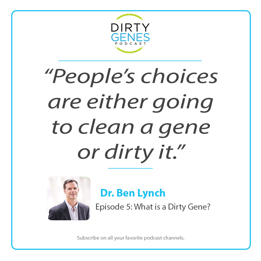 Choices-Clean-Dirty-Genes