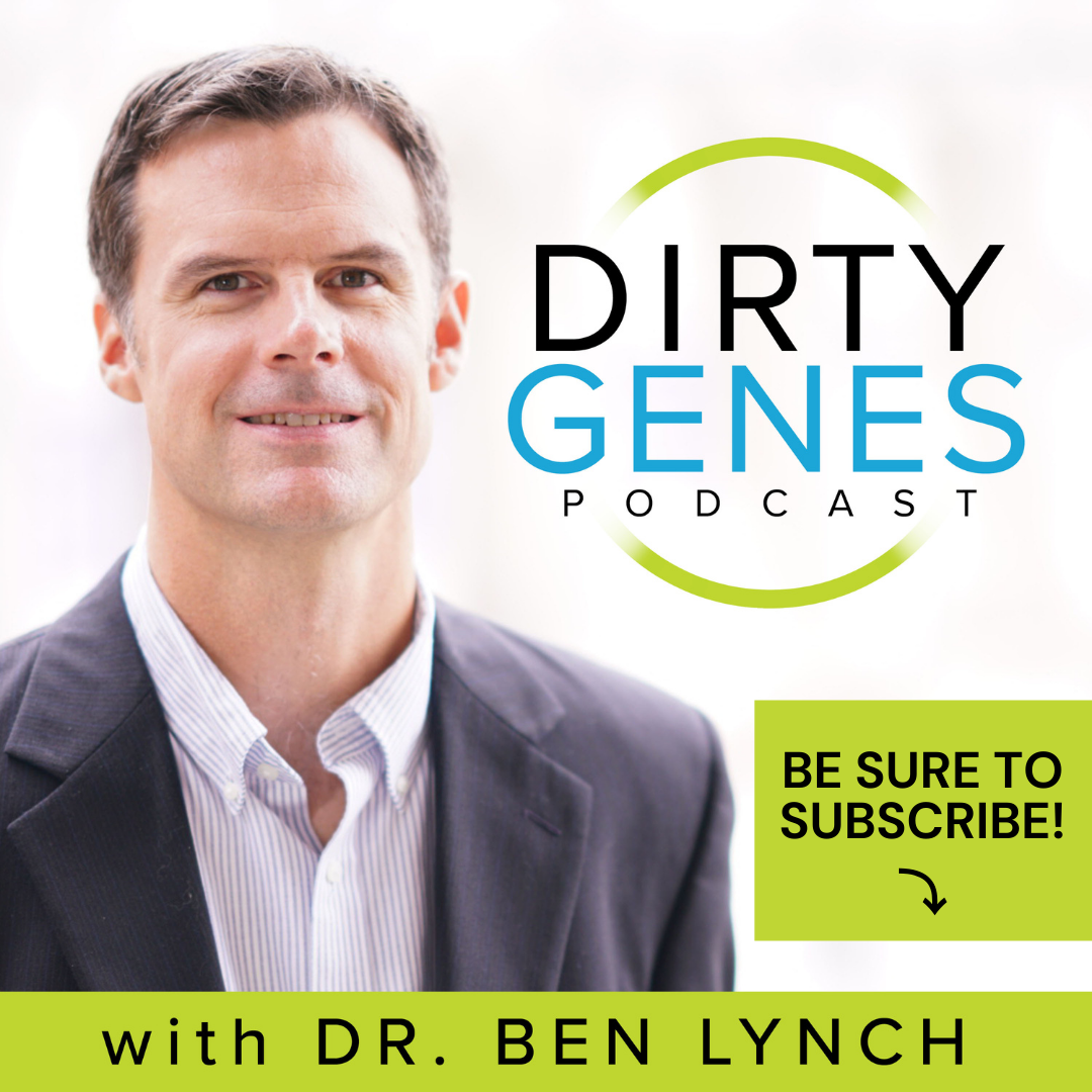 Dirty Genes Podcast - Subscribe here