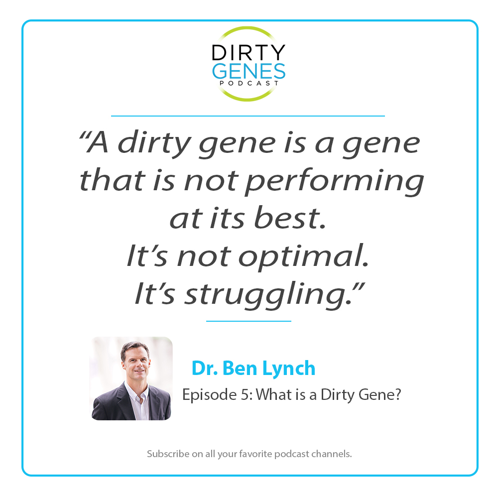 Dirty-Gene-Definition