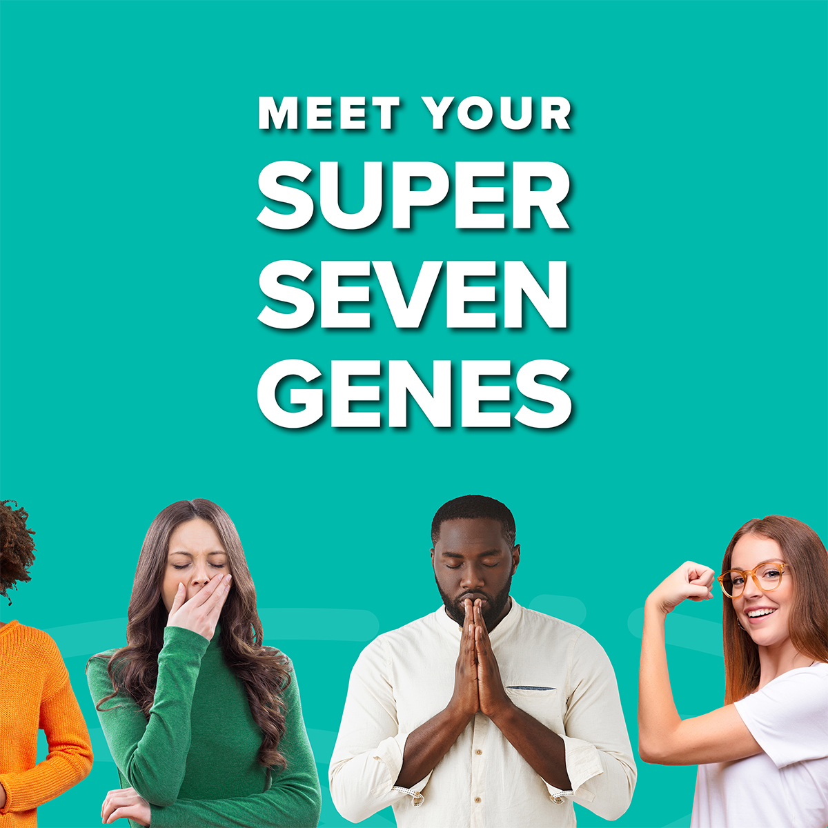 Meet-Your-Super-Seven-Genes