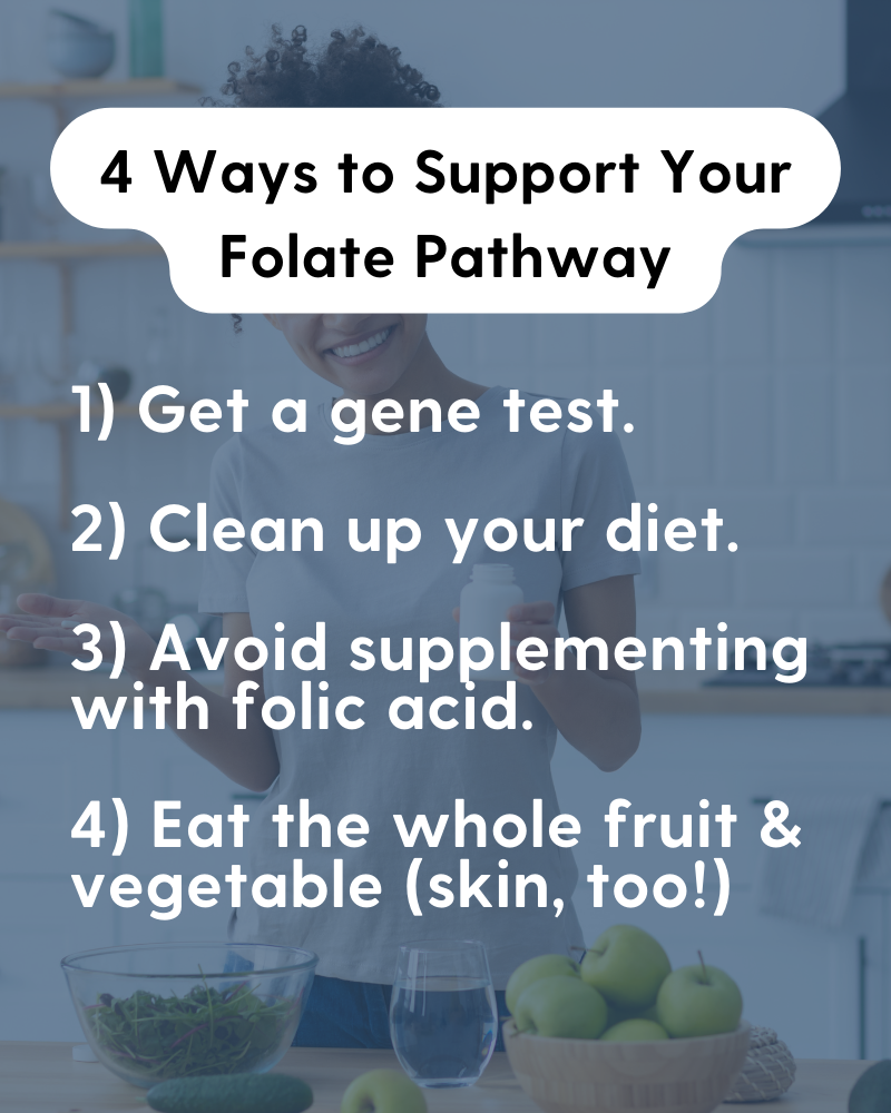4 Ways To Support Your Folate Pathway